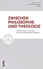 Buchcover Zwischen Philosophie und Theologie