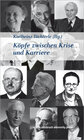Buchcover Köpfe zwischen Krise und Karriere