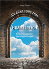 Buchcover Die Acht Tore zum Himmelreich
