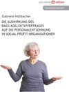 Buchcover Die Auswirkung des Bags-Kollektivvertrages auf die Personalentlohnung in Social Profit Organisationen