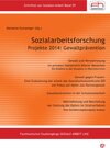 Buchcover Sozialarbeitsforschung Projekte 2014: Gewaltprävention
