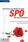 Buchcover Nachrichten vom Ableben der SPÖ sind stark übertrieben