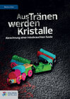 Buchcover Aus Tränen werden Kristalle