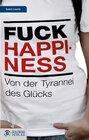 Buchcover Fuck Happiness