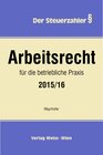 Buchcover Arbeitsrecht für die betriebliche Praxis 2015/16