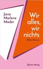 Buchcover Wir alles, wir nichts
