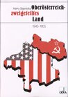 Buchcover Oberösterreich zweigeteiltes Land