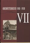 Buchcover Oberösterreich 1918 - 1938 / Oberösterreich 1918 - 1938 . VII