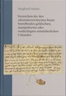 Buchcover Verzeichnis der den oberösterreichischen Raum betreffenden gefälschten, manipulierten oder verdächtigten mittelalterlich