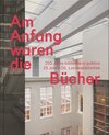 Buchcover Am Anfang waren die Bücher