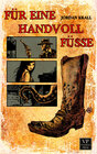 Buchcover Für eine Handvoll Füße