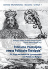 Buchcover Politische Philosophie vs. Politische Theologie?
