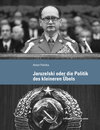 Buchcover Jaruzelski oder die Politik des kleineren Übels