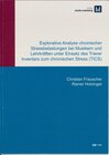 Buchcover Explorative Analyse chronischer Stressbelastungen bei Musikern und Lehrkräften unter Einsatz des Trier Inventars zum chr