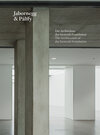 Buchcover Die Architektur der Generali Foundation / The Architecture of the Generali Foundation