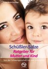 Buchcover Schüßler-Salze Ratgeber für Mutter und Kind