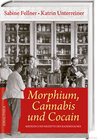 Buchcover Morphium, Cannabis und Cocain