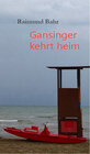 Buchcover Gansinger kehrt heim