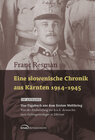 Buchcover Eine slowenische Chronik aus Kärnten 1914-1945