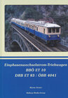 Buchcover Einphasenwechselstrom Triebwagen BBÖ ET 10 / DRB ET 83 / ÖBB 4041