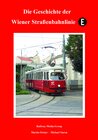 Buchcover Die Geschichte der Wiener Straßenbahnlinie E