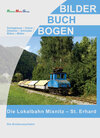 Buchcover Lokalbahn Mixnitz-St. Erhard