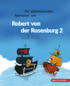 Buchcover Die geheimnisvollen Abenteuer von Robert von der Rosenburg 2
