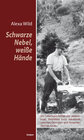 Buchcover Schwarze Nebel, weiße Hände