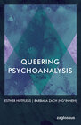 Buchcover Queering Psychoanalysis