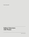 Buchcover Karina Nimmerfall: Indirect Interviews with Women