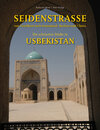 Buchcover Seidenstrasse - Von Taschkent nach Samarkand, Buchara und Chiwa