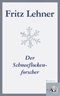Buchcover Der Schneeflockenforscher