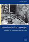 Buchcover Das menschliche Maß. Eine Utopie?