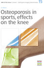 Buchcover 15. Osteoporosis in sports, effects on the knee