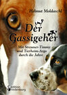 Buchcover Der Gassigeher - Mit Streuner-Timmy und Tierheim-Argo durch die Jahre