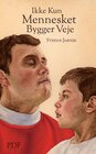 Buchcover Ikke Kun Mennesket Bygger Veje