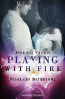 Buchcover Playing with Fire - Sinnliche Berührung