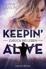 Buchcover Keepin´ alive: Zurück ins Leben