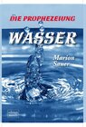 Buchcover Die Prophezeiung: Wasser