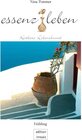 Buchcover essenz leben - Kostbare Lebenskunst