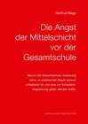 Buchcover Die Angst der Mittelschicht vor der Gesamtschule