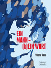 Buchcover Ein Mann - (k)ein Wort