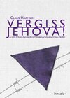 Buchcover Vergiss Jehova