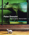 Buchcover Peter Dressler. Wiener Gold / Vienna Gold
