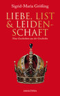 Buchcover Liebe, List und Leidenschaft