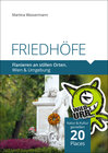 Buchcover FRIEDHÖFE. Flanieren an stillen Orten.