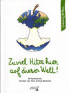 Buchcover Zuviel Hitze hier auf dieser Welt!