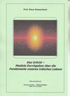 Buchcover Das Urlicht - Mediale Durchgaben über die Fundamente unseres irdischen Lebens