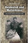 Buchcover Heldentod und Mutterkreuz