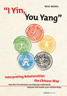 Buchcover I Yin, You Yang: Interpreting Relationships the Chinese Way